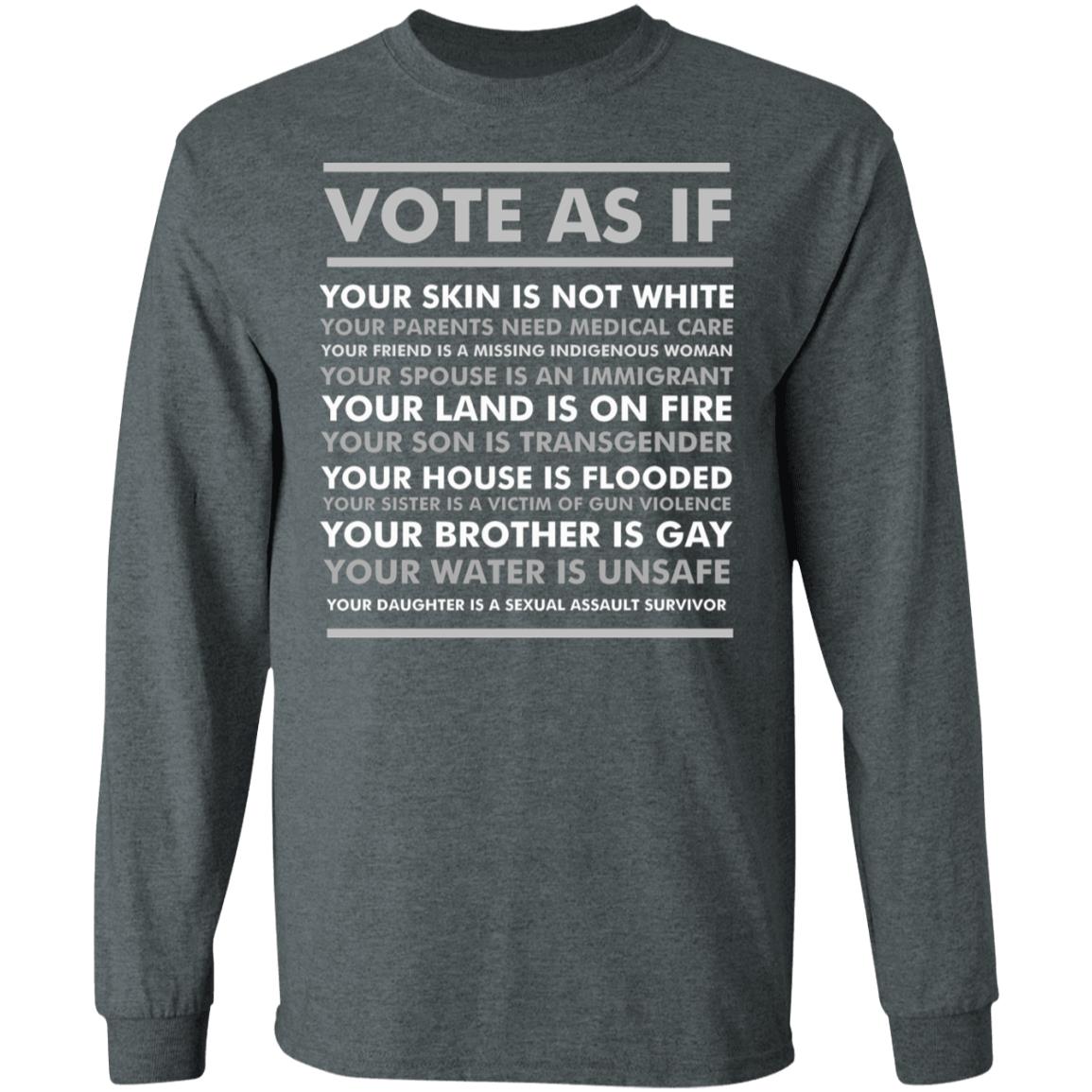 Vote As If Gift Your Skin Is Not White Vote Blue Essential T Shirt - Teechipus