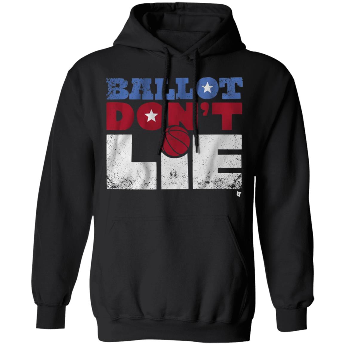 Ballot Don't Lie Shirt Election 2020 Breaking T - Teechipus