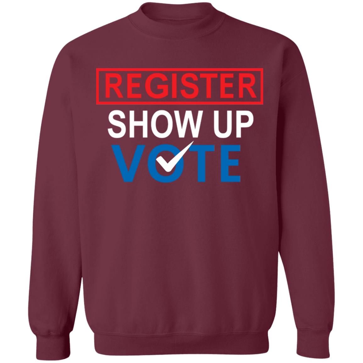 register show up vote shirt black hoodie sweatshirt - Teechipus
