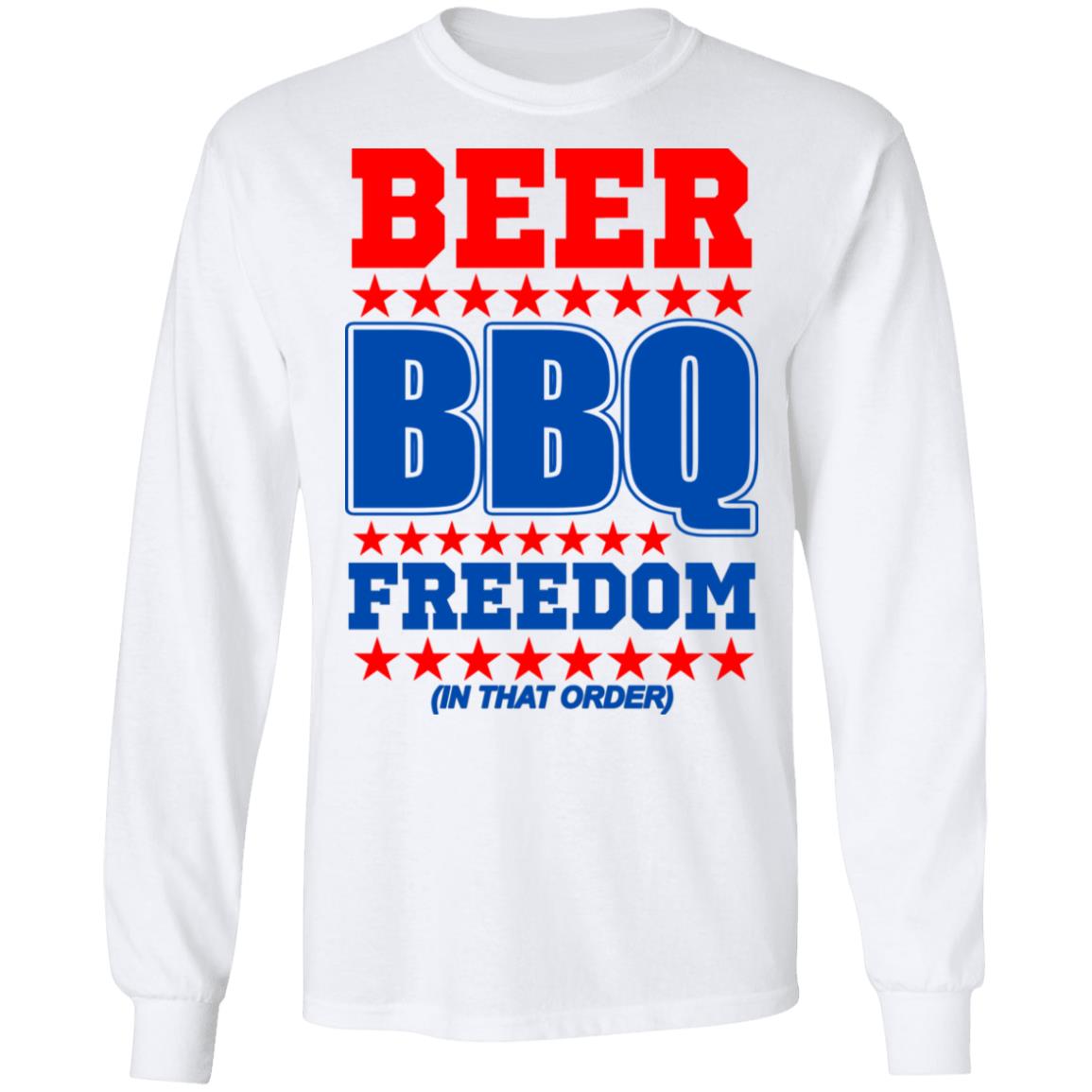 Beer bbq freedom in that order shirt White Hoodie sweatshirt - Teechipus