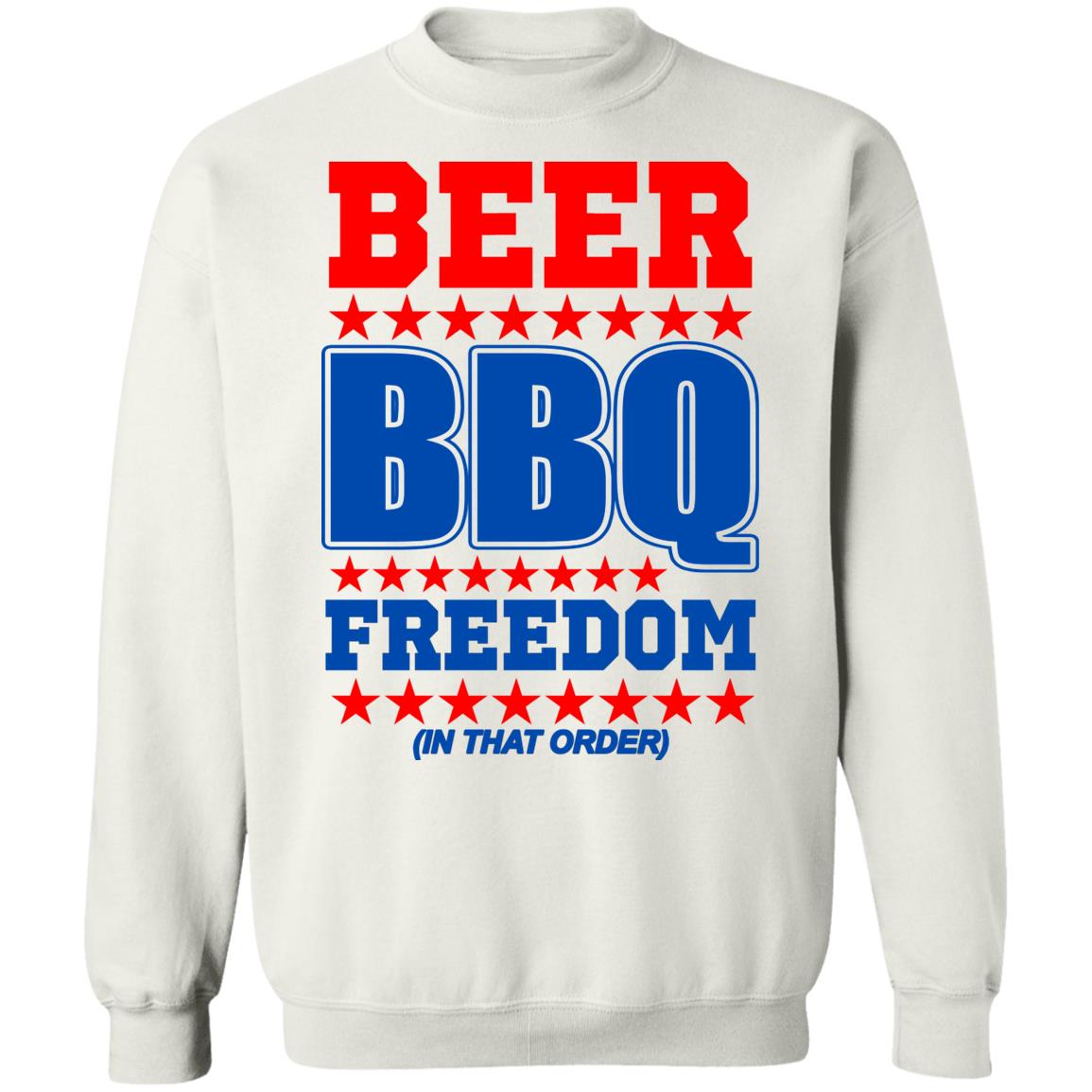 Beer bbq freedom in that order shirt White Hoodie sweatshirt - Teechipus