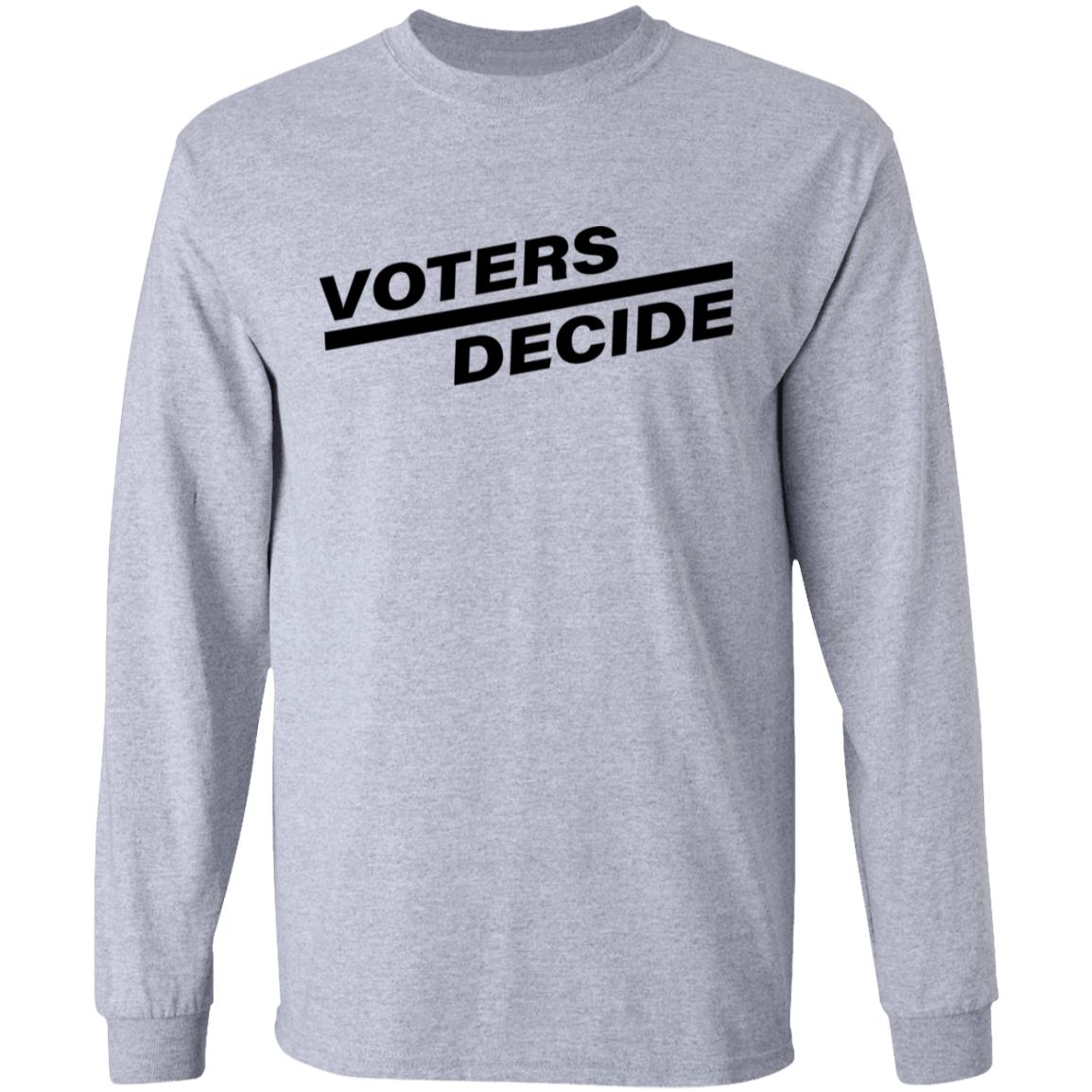 Voters Decide Election 2020 Shirt - Teechipus
