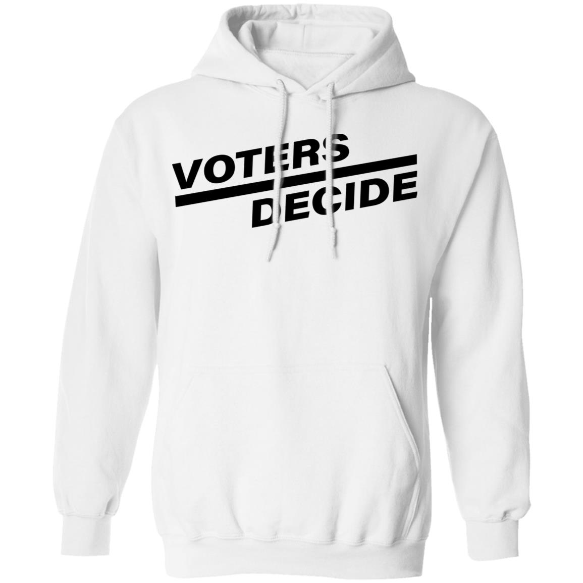 Voters Decide Election 2020 Shirt - Teechipus