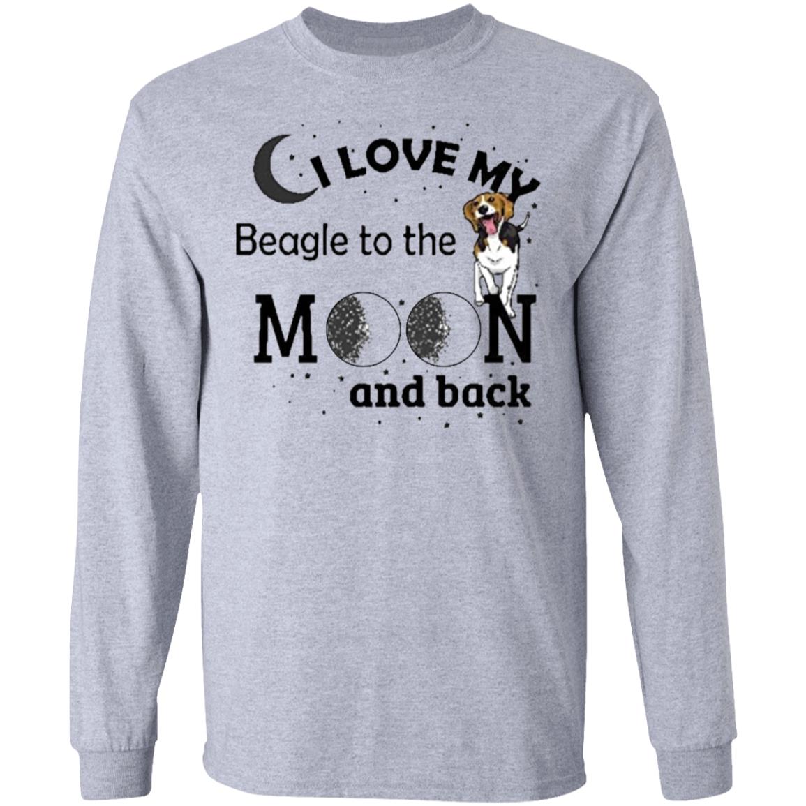 I Love My Beagle to The Moon and Back Dogs Pet Lover Shirt - Teechipus