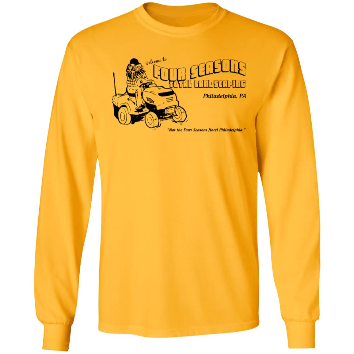 Four Seasons Total Landscaping Shirt - Teechipus