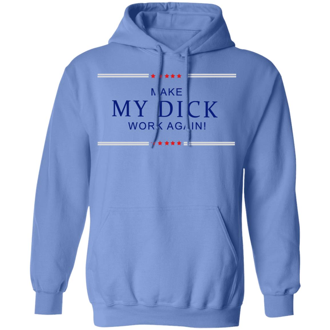 Make My Dick Work Again Shirt White Hoodie Sweatshirt - Teechipus