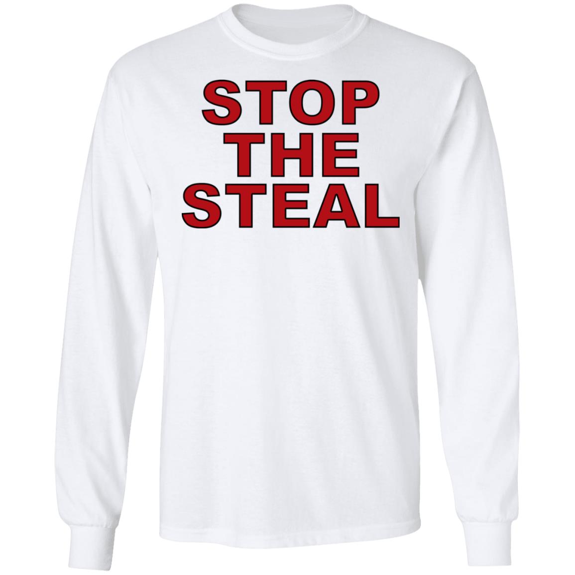stop the steal t shirt white hoodie sweatshirt - Teechipus