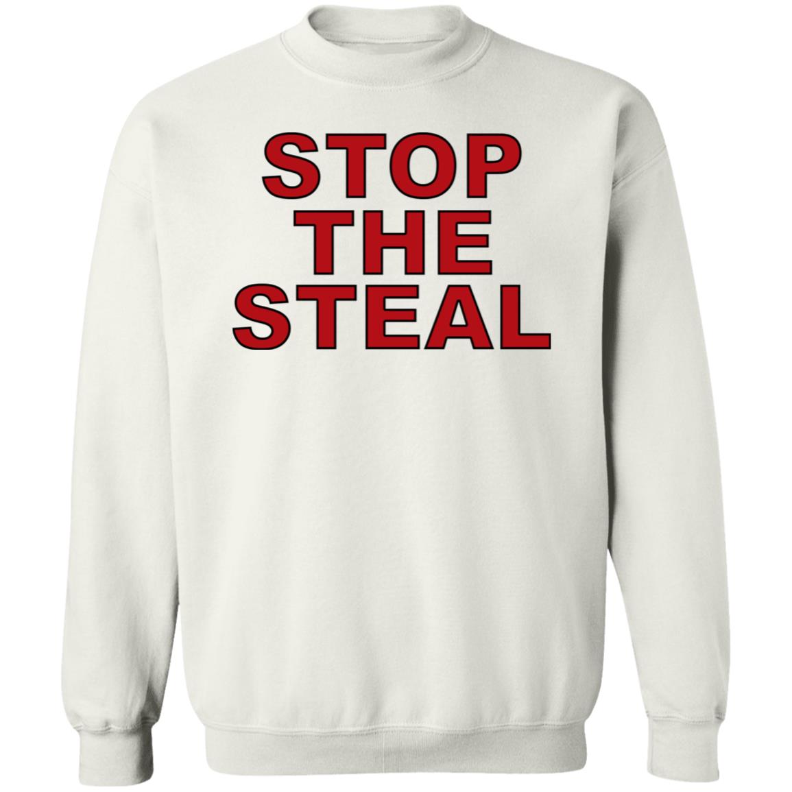 stop the steal t shirt white hoodie sweatshirt - Teechipus