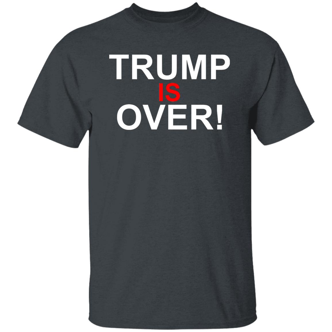 Trump Is Over T-Shirt Black Hoodie sweatshirt - Teechipus