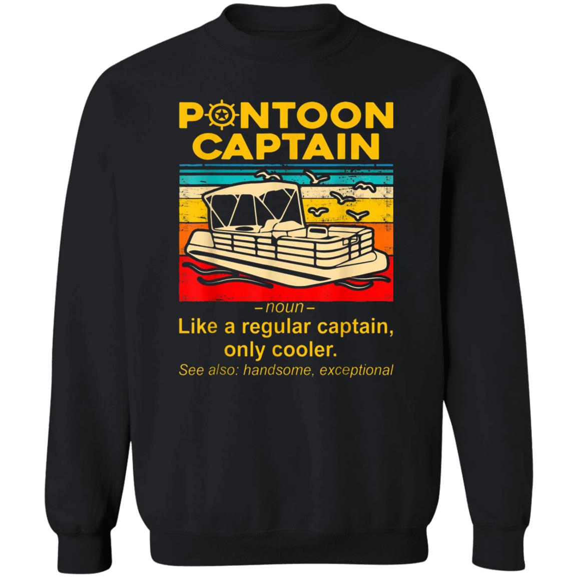 pontoon captain Shirt black hoodie sweatshirt - Teechipus