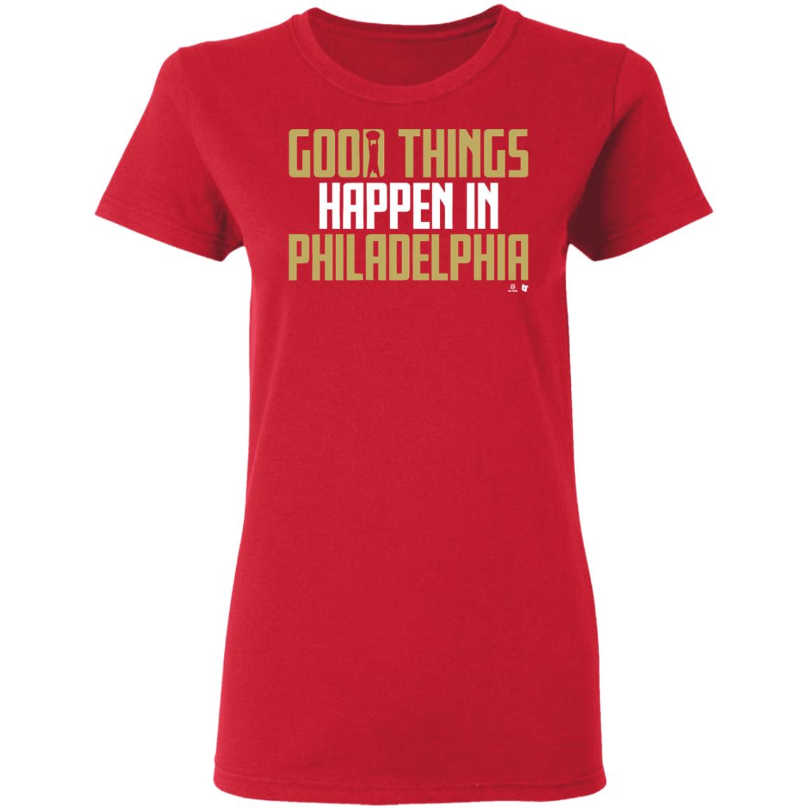 GOOD THINGS HAPPEN IN PHILADELPHIA Shirt black hoodie sweatshirt - Teechipus