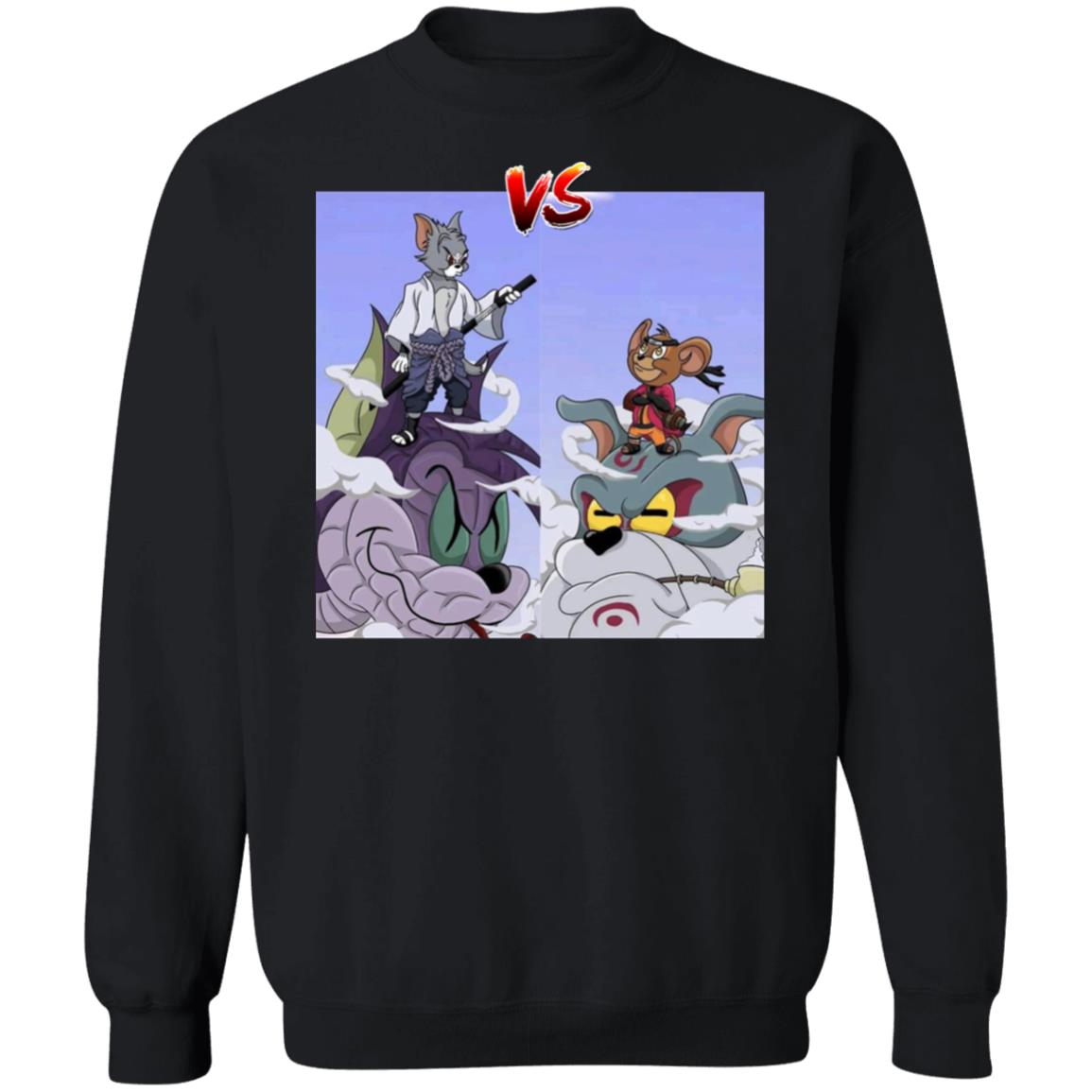 Tom Uchiha Vs Jerry Uzumaki Shirt black hoodie sweatshirt - Teechipus