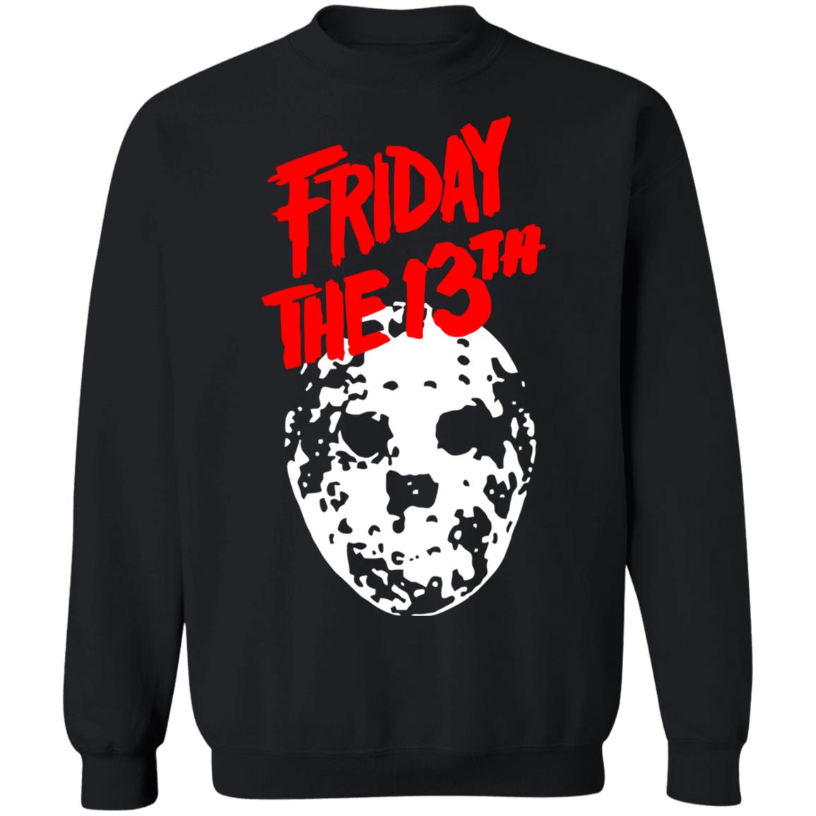 Happy Friday The 13th T Shirt Black Hoodie Sweatshirt - Teechipus