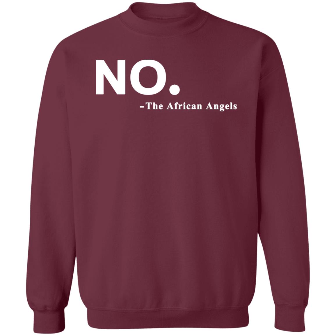 No The African AngelsT Shirt Black Hoodie Sweatshirt - Teechipus