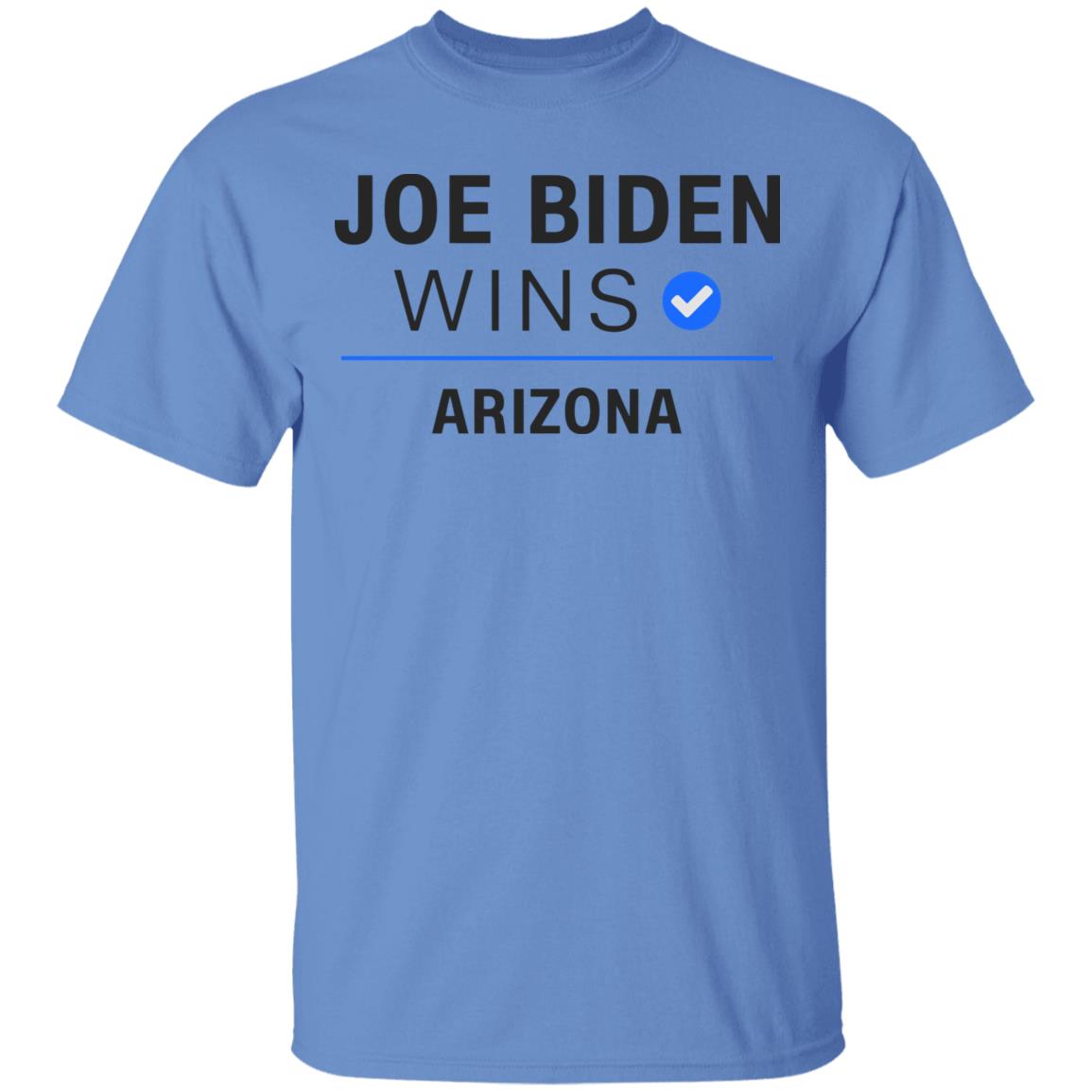 Joe Biden Wins Arizona T Shirt White Hoodie Sweatshirt - Teechipus