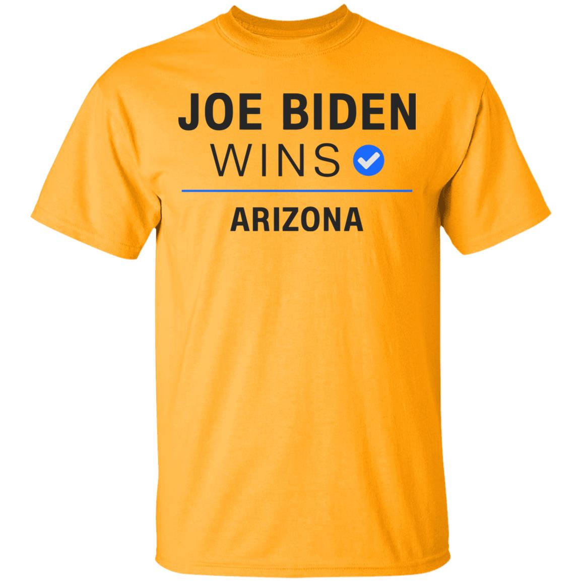 Joe Biden Wins Arizona T Shirt White Hoodie Sweatshirt - Teechipus