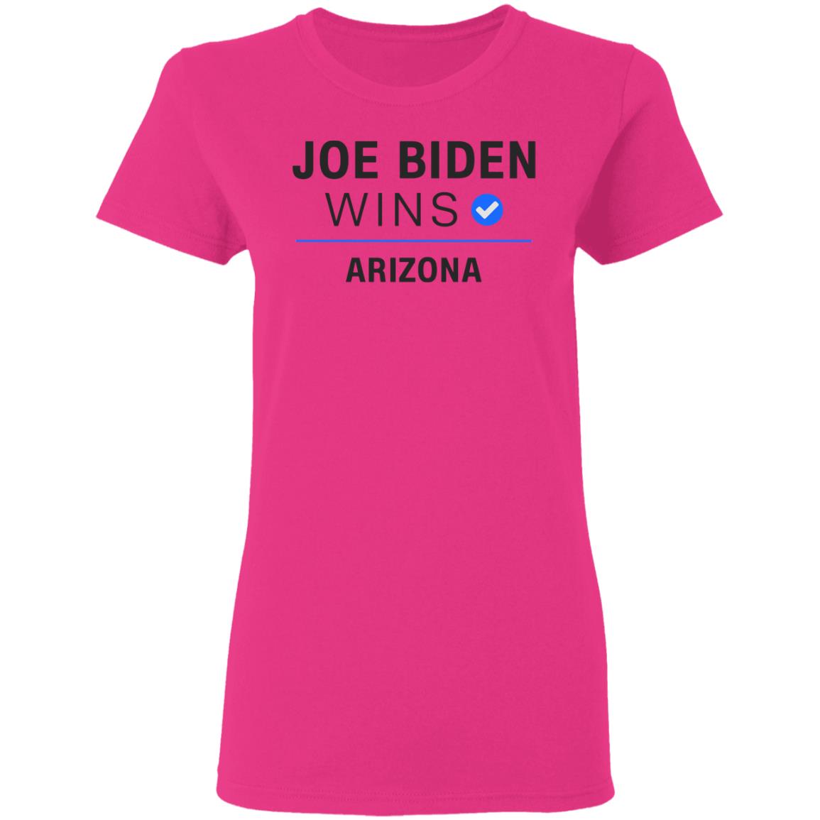 Joe Biden Wins Arizona T Shirt White Hoodie Sweatshirt - Teechipus