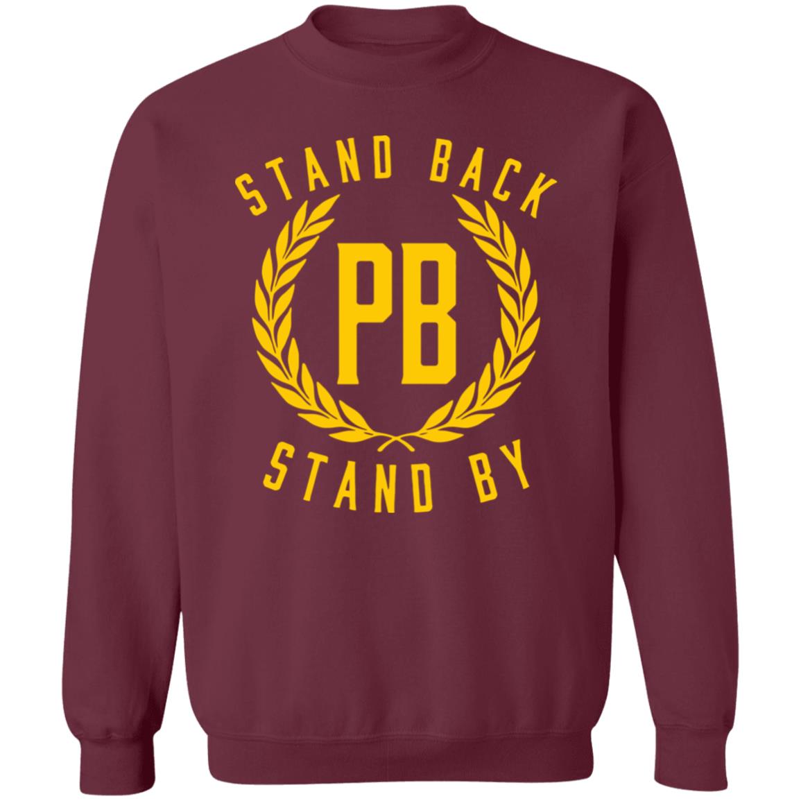 Stand By Stand Back SHIRT Black Hoodie Sweatshirt - Teechipus