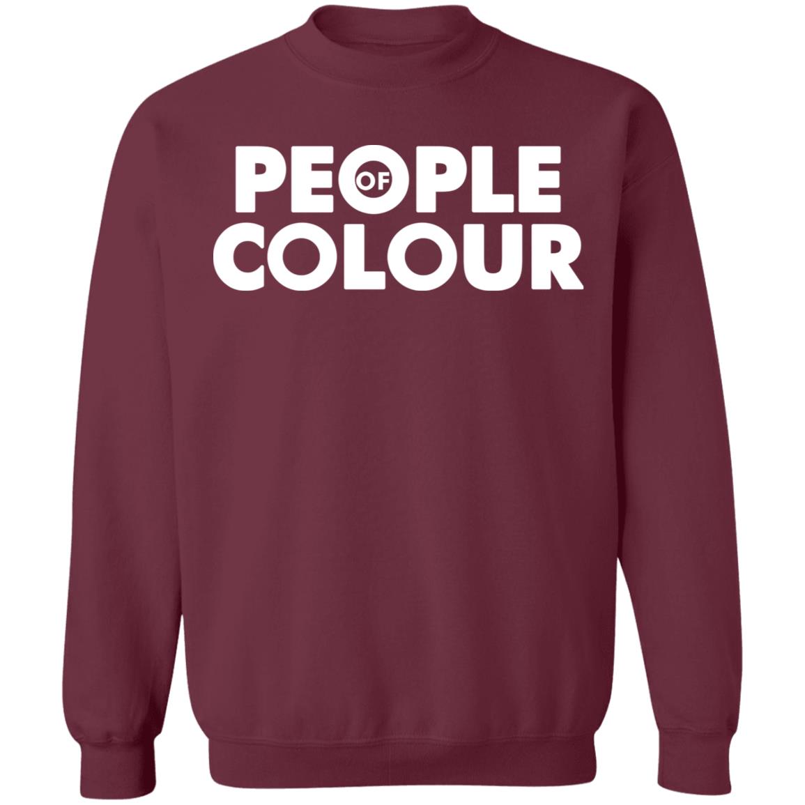 People Of Colour Shirt Hoodie Sweatshirt - Teechipus