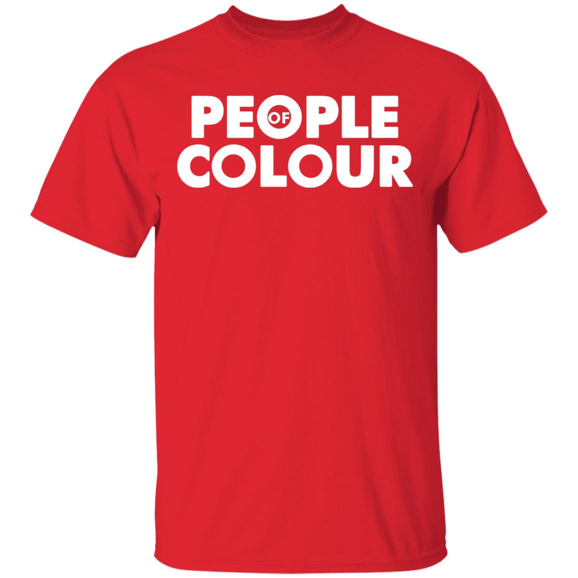 People Of Colour Shirt Hoodie Sweatshirt - Teechipus
