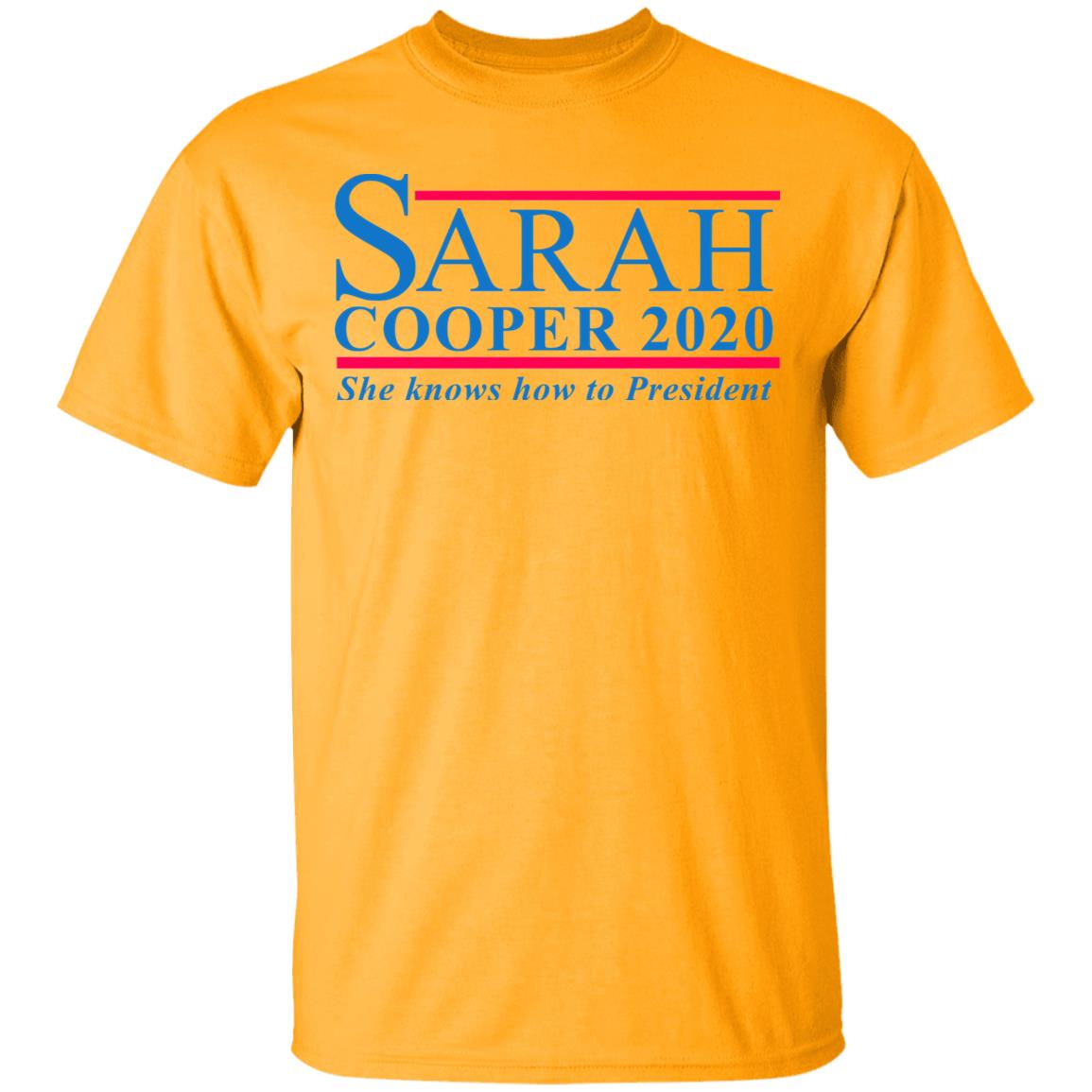 Sarah Cooper For President Shirt Hoodie Sweatshirt - Teechipus