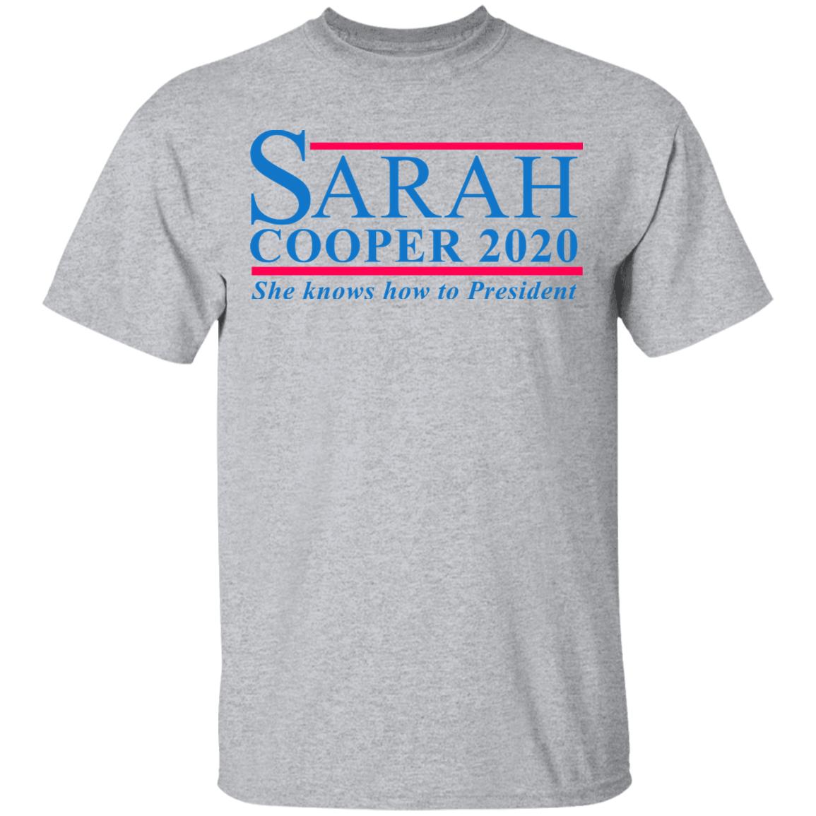 Sarah Cooper For President Shirt Hoodie Sweatshirt - Teechipus