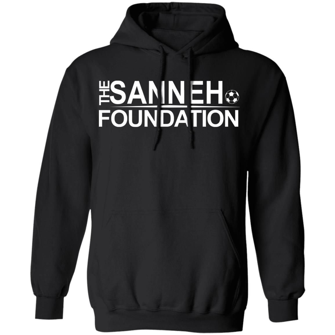 Sanneh Foundation Shirt Hoodie Sweatshirt - Teechipus