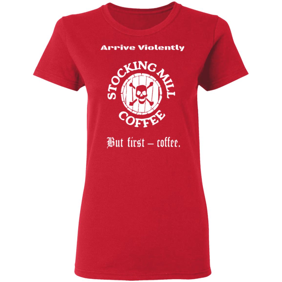 Stocking Mill Coffee But First Coffee Shirt Hoodie Sweatshirt - Teechipus