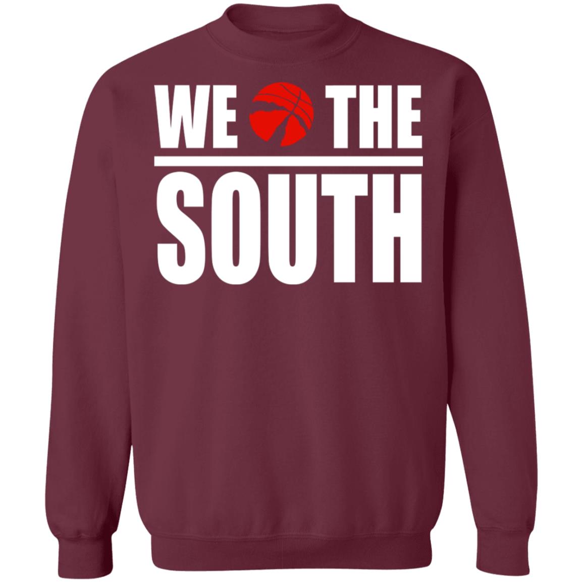 we the south Shirt Hoodie Sweatshirt - Teechipus