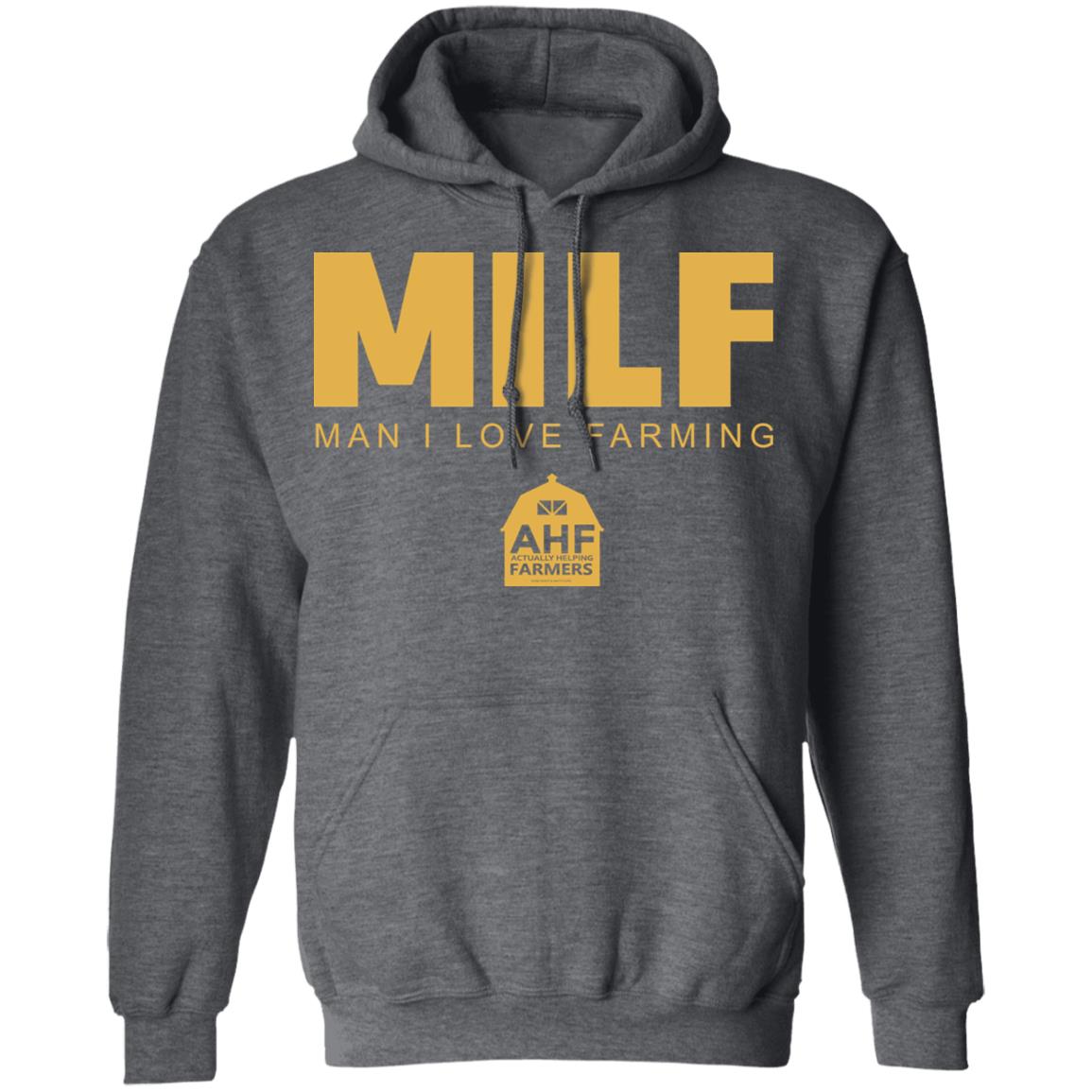 Milf Man I Love Farming Shirt Black hoodie sweatshirt - Teechipus