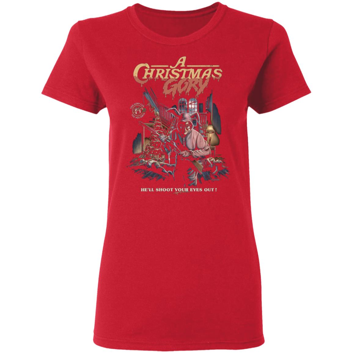 A CHRISTMAS GORY Shirt Hoodie Sweatshirt - Teechipus
