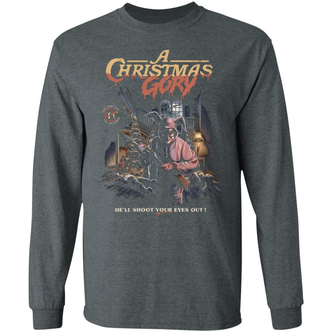 A CHRISTMAS GORY Shirt Hoodie Sweatshirt - Teechipus