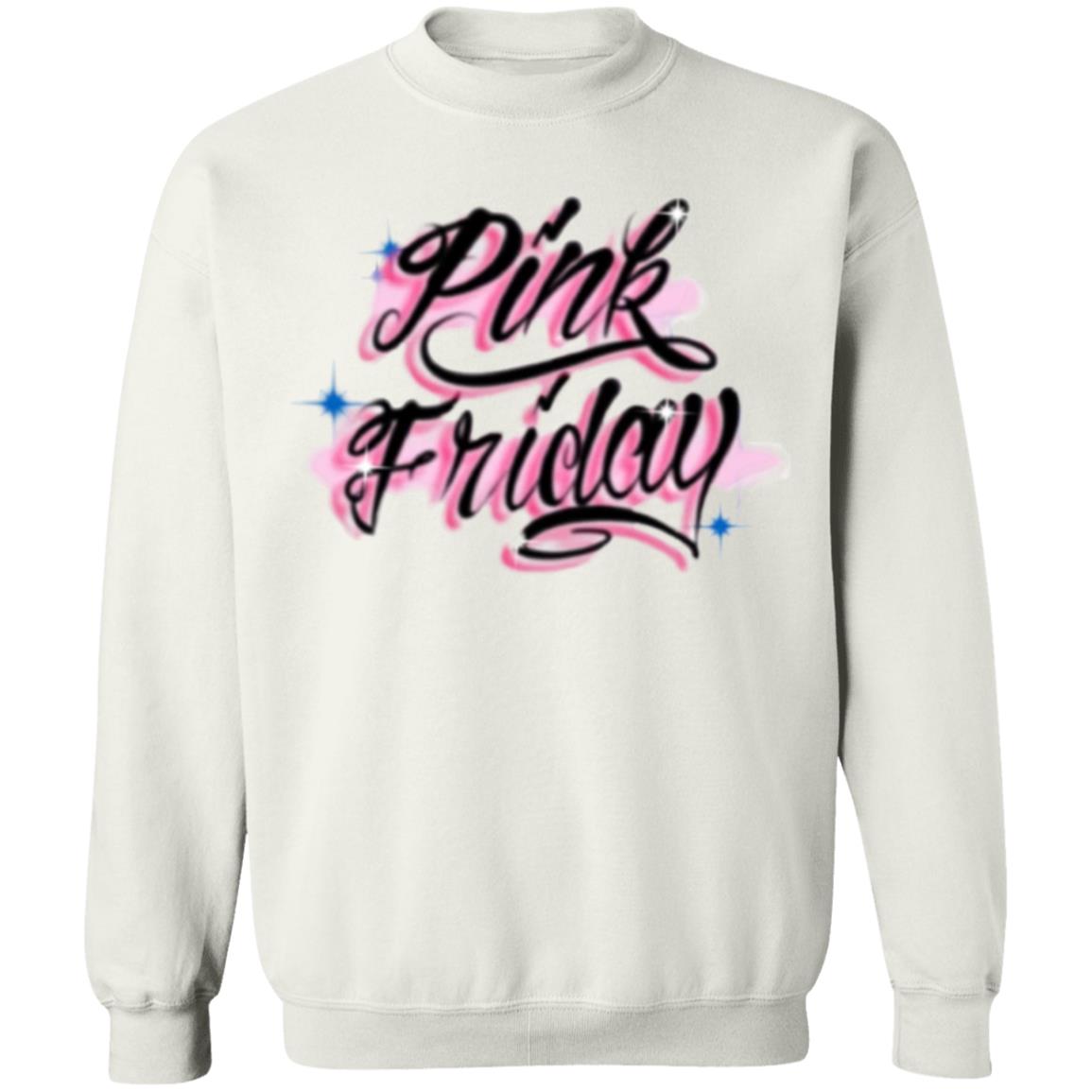 PINK FRIDAY AIRBRUSH T Shirt Hoodie Sweatshirt - Teechipus