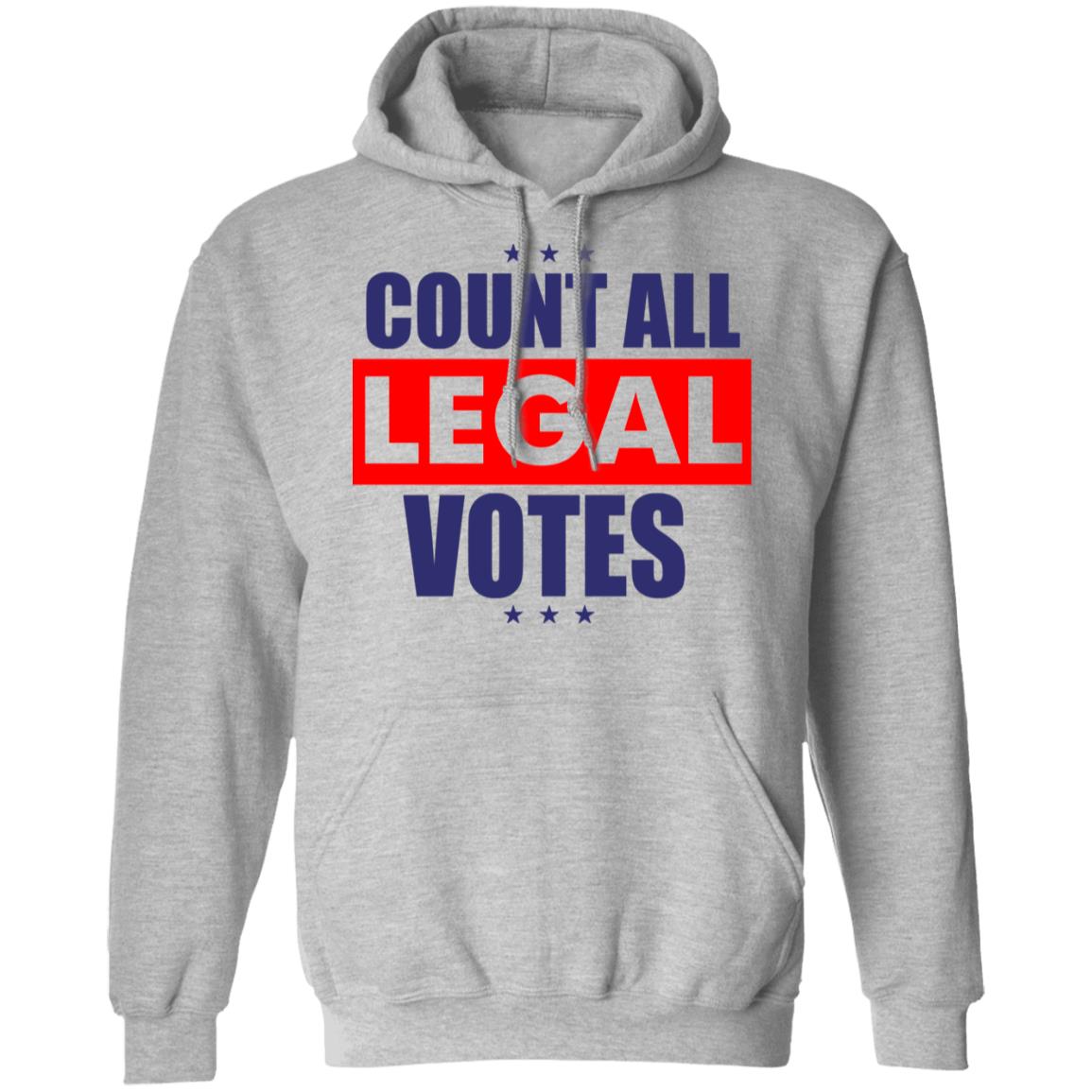 COUNT ALL LEGAL VOTES Shirt Hoodie Sweatshirt - Teechipus
