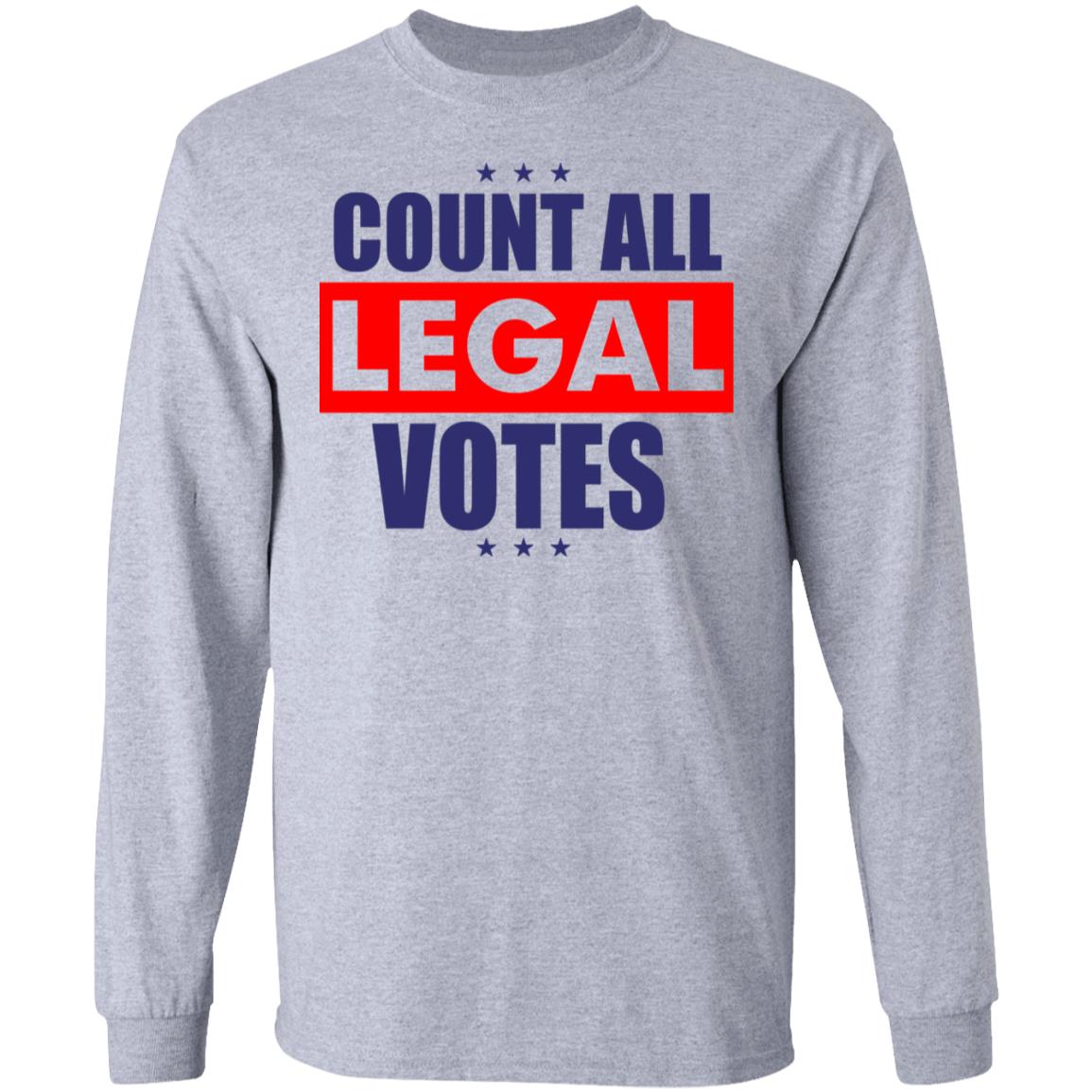 COUNT ALL LEGAL VOTES Shirt Hoodie Sweatshirt - Teechipus