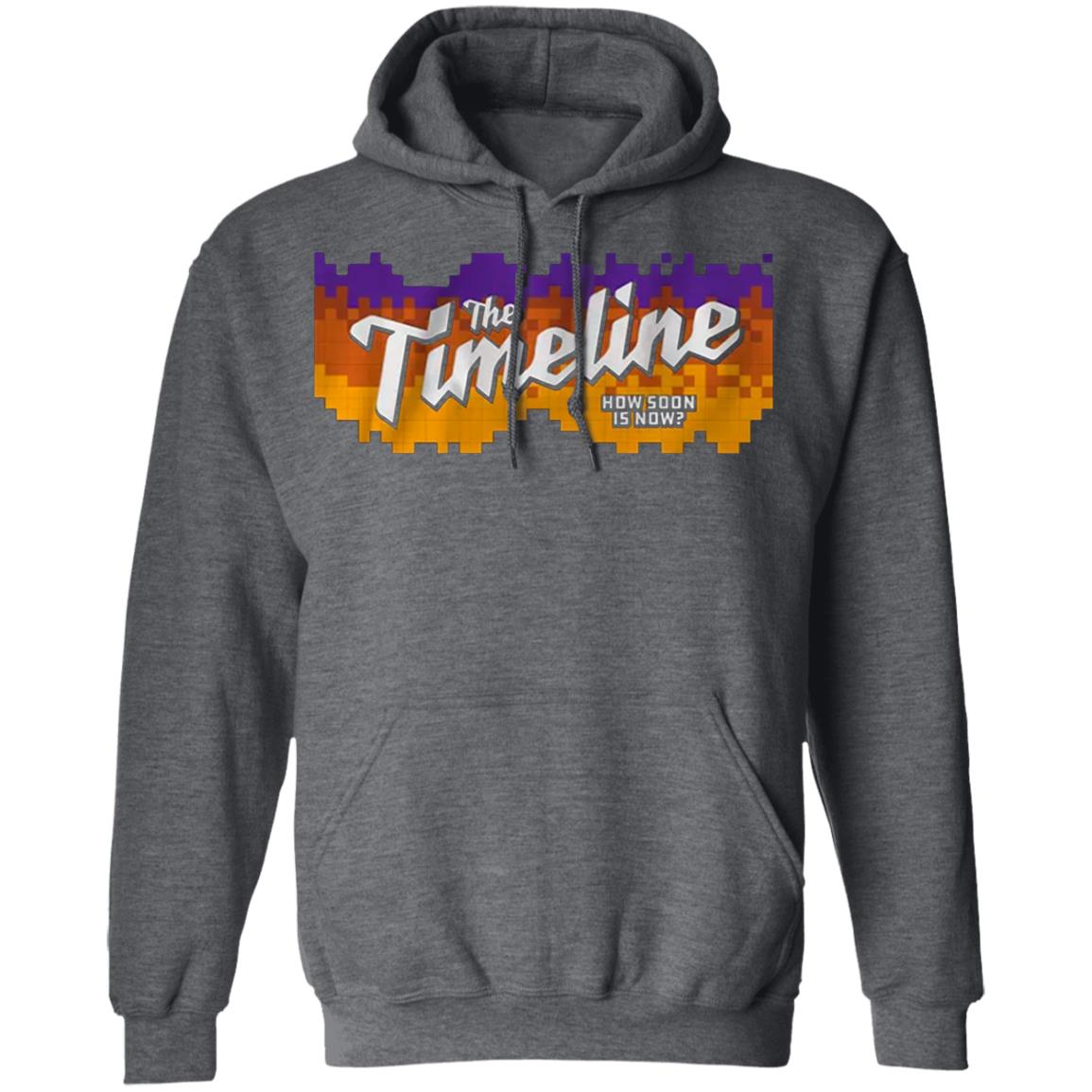 The Timeline How Soon Is Now Shirt Hoodie Sweatshirt - Teechipus