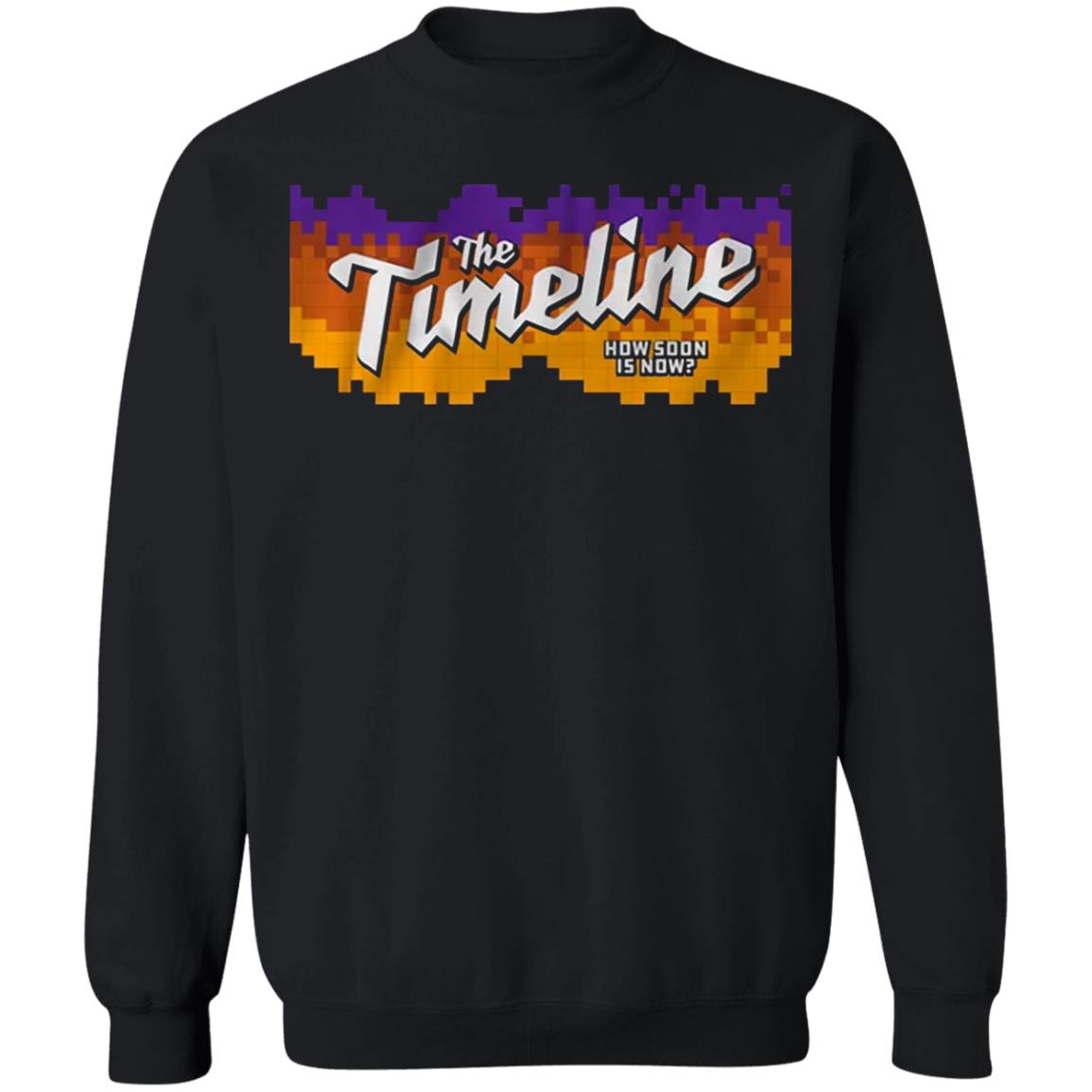 The Timeline How Soon Is Now Shirt Hoodie Sweatshirt - Teechipus