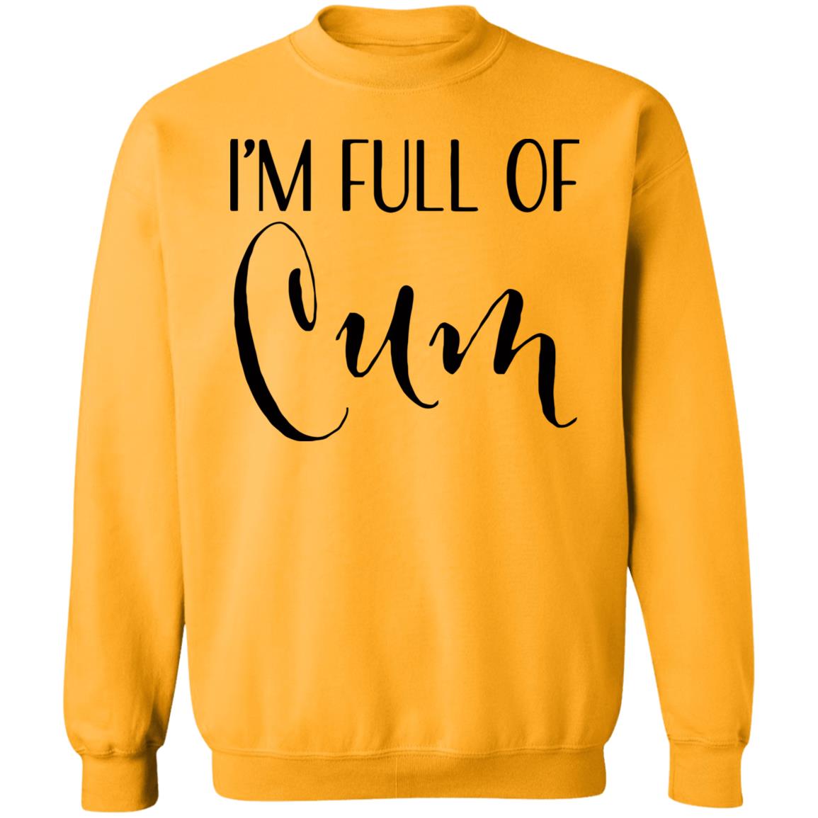 Im Full of Cum Men's T Shirt Tell Your Loved Ones You're Expecting with Class - Teechipus