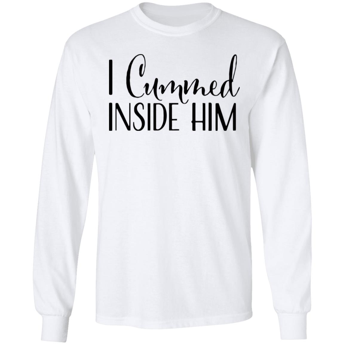I Cummed Inside Him T Shirt Tell Your Loved Ones You're Expecting with Class - Teechipus