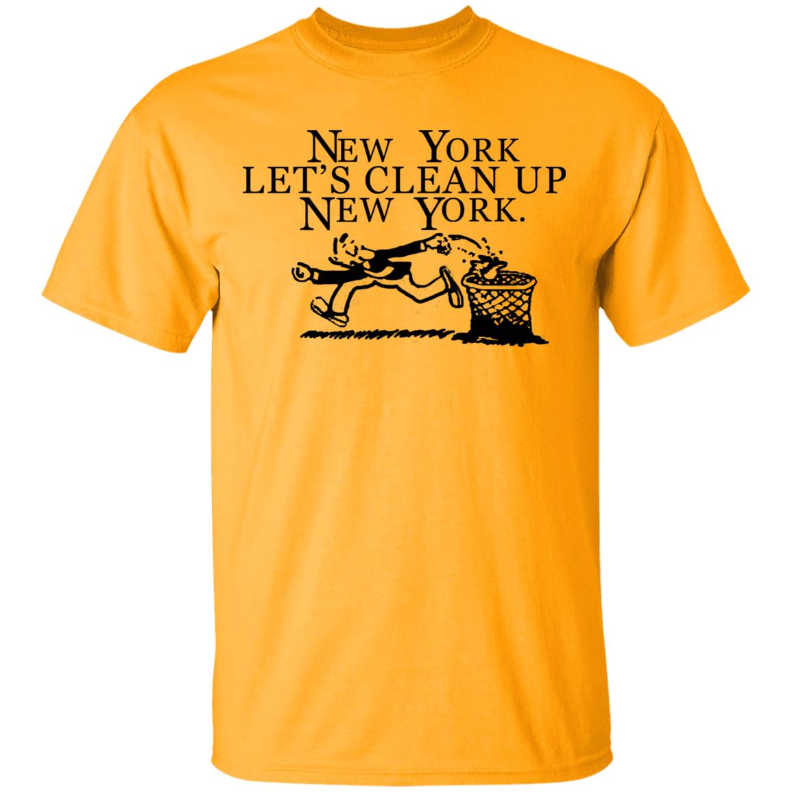 New York  Let’s Clean Up  New York Shirt Hoodie Sweatshirt - Teechipus