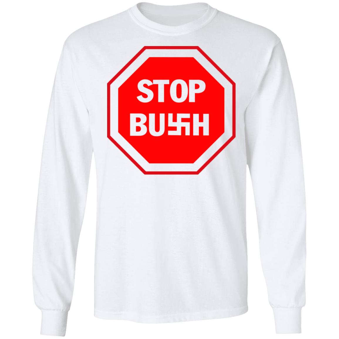 New Punk Voter 'Stop Bush' Black Shirt Hoodie Sweatshirt And T Shirt - Teechipus