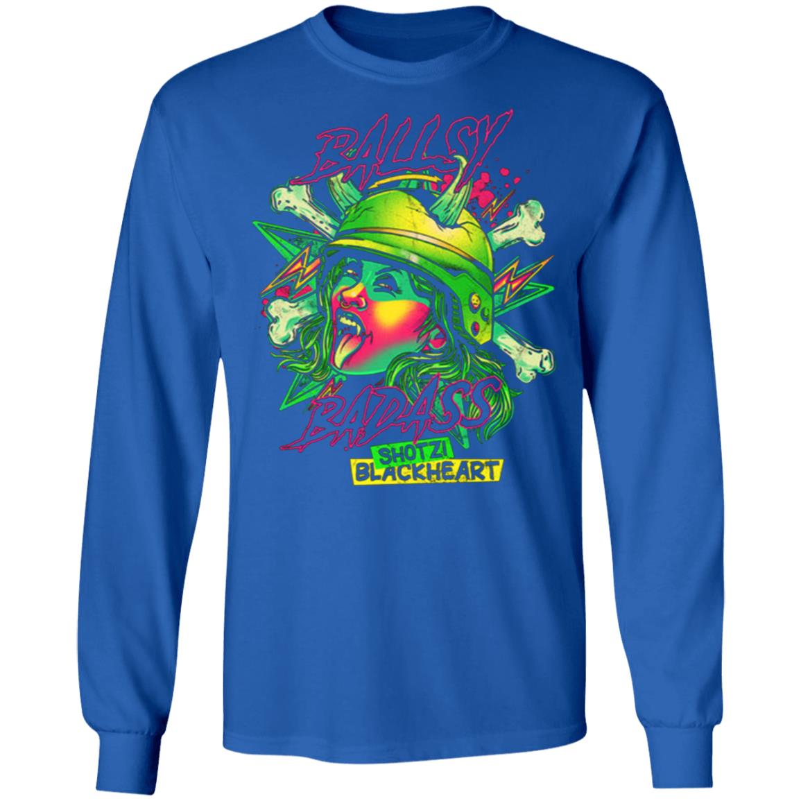 Shotzi Blackheart Ballsy Badas Shirt Hoodie Sweatshirt And T Shirt - Teechipus