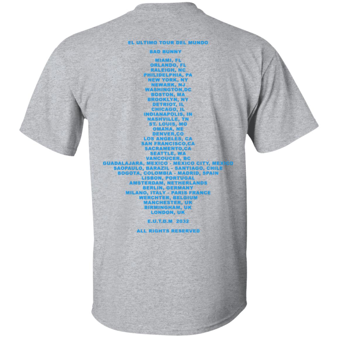 El Ultimo Tour Del Mundo Merch El Ultimo Tour Del Mundo Shirt El Ultimo Tour Del Mundo Hoodie Sweatshirt - Teechipus