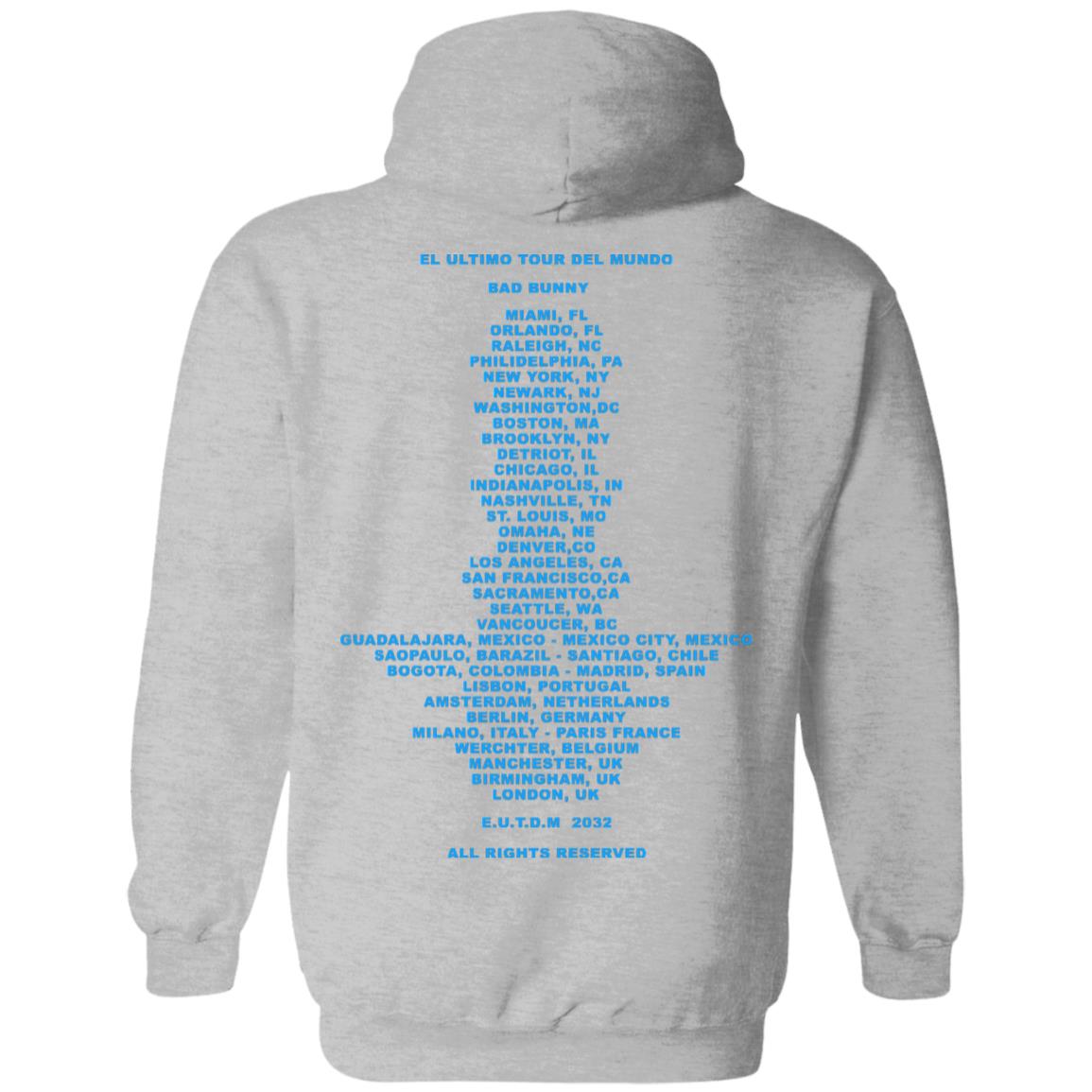 El Ultimo Tour Del Mundo Merch El Ultimo Tour Del Mundo Shirt El Ultimo Tour Del Mundo Hoodie Sweatshirt - Teechipus