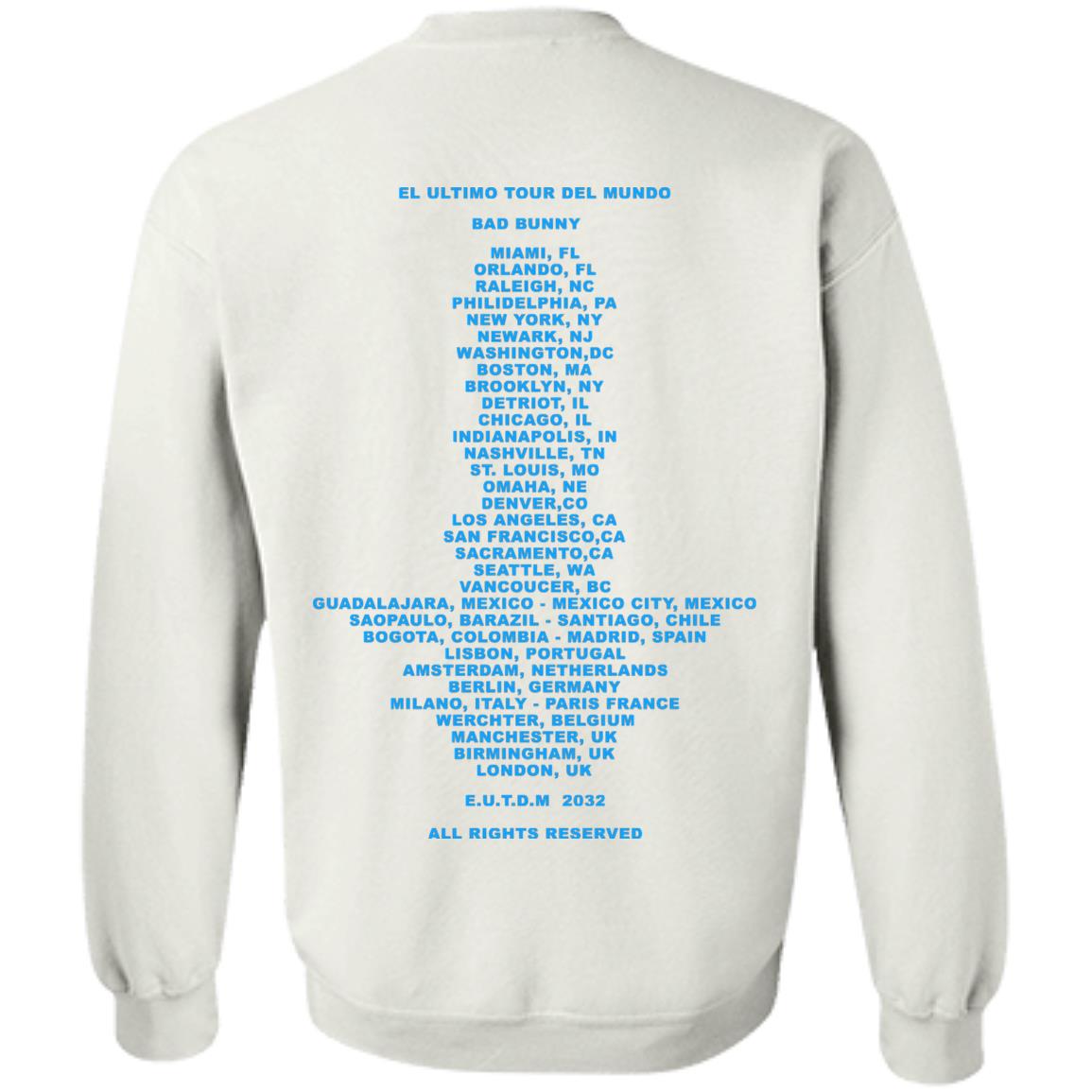 El Ultimo Tour Del Mundo Merch El Ultimo Tour Del Mundo Shirt El Ultimo Tour Del Mundo Hoodie Sweatshirt - Teechipus