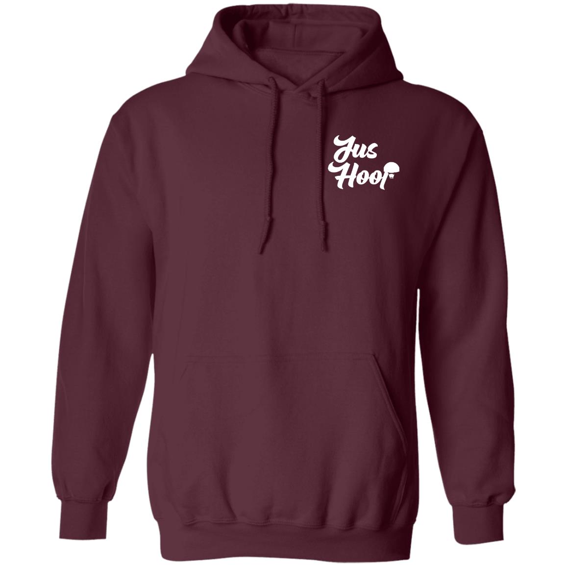 Jus Hoop Shirt Hoodie Sweatshirt And T Shirt - Teechipus