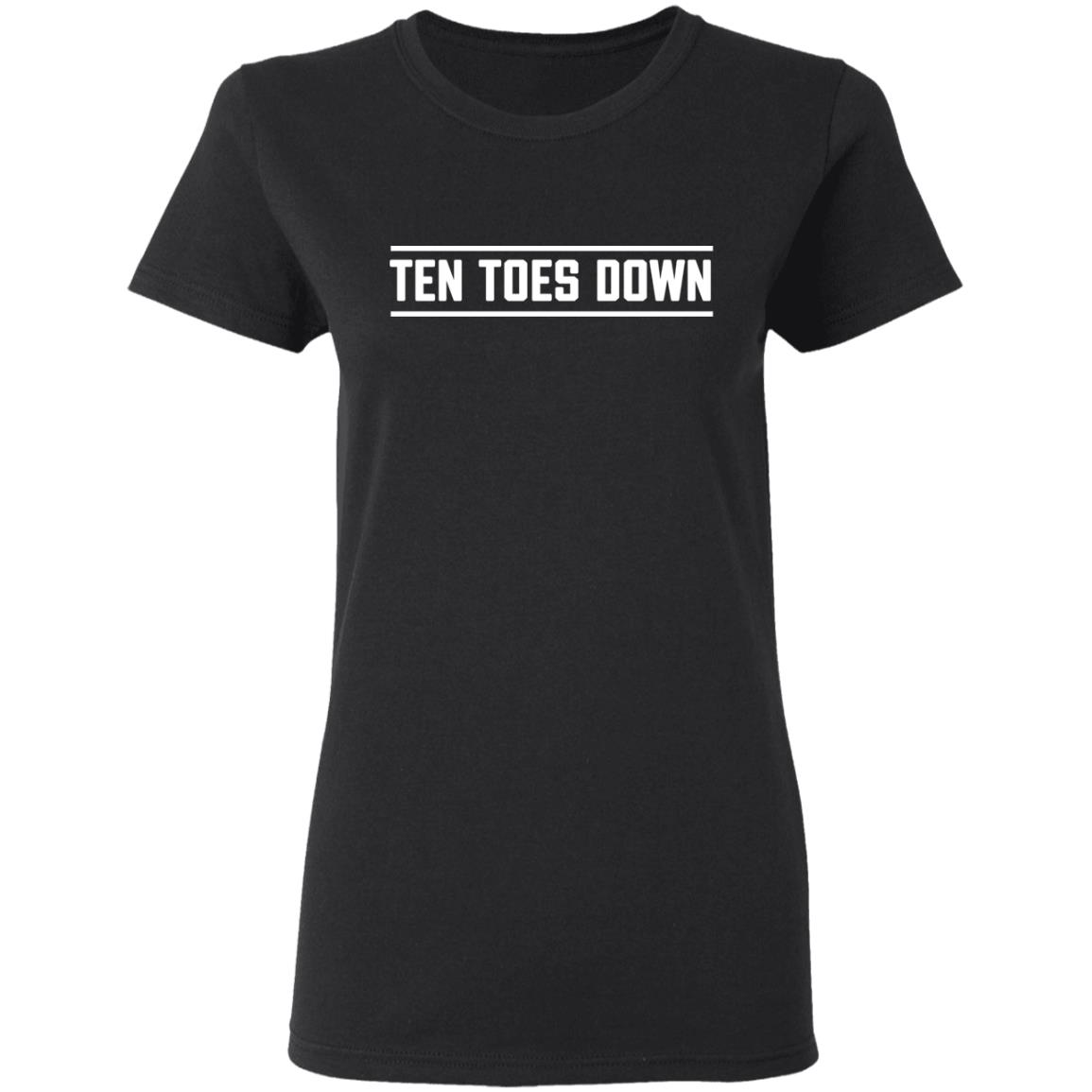 ten toes down T Shirt Hoodie Sweatshirt - Teechipus