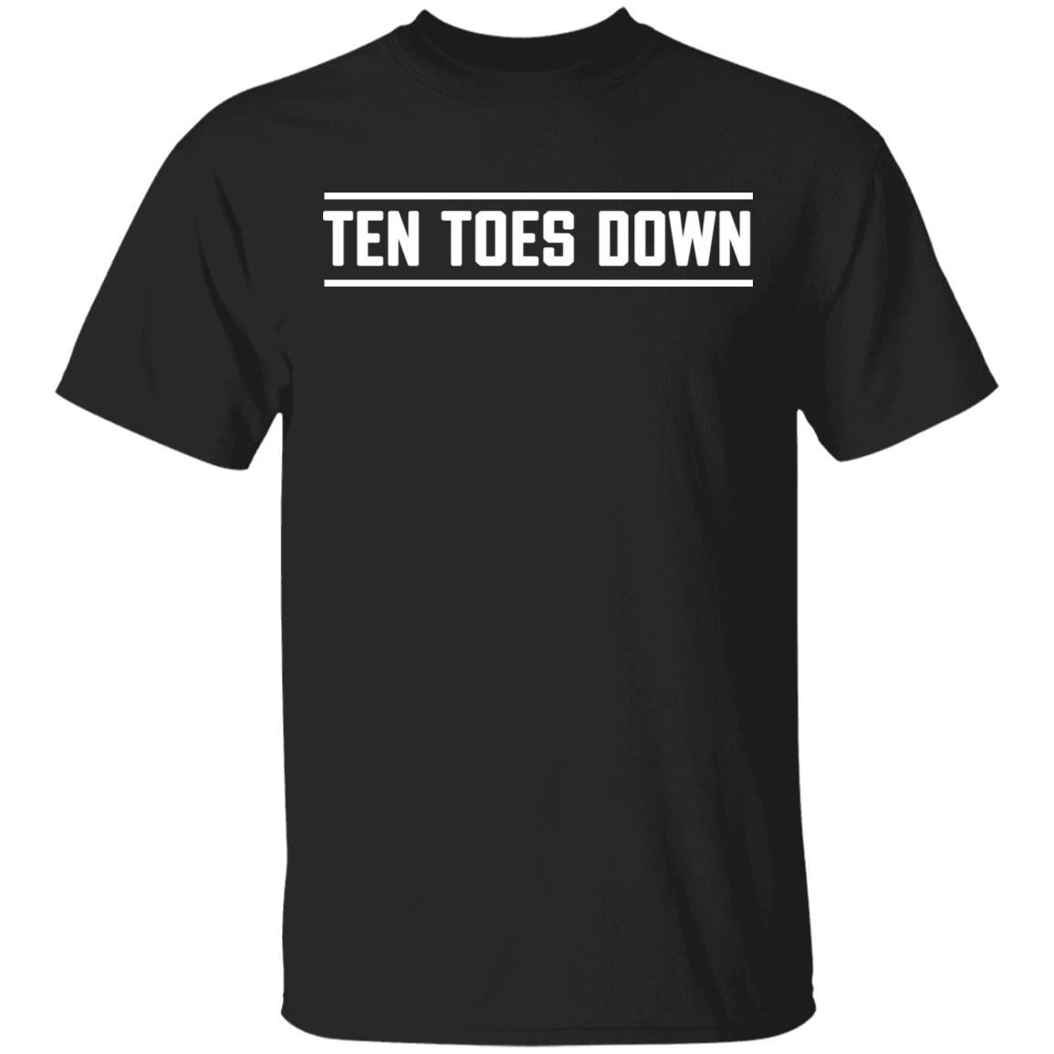 ten toes down T Shirt Hoodie Sweatshirt - Teechipus