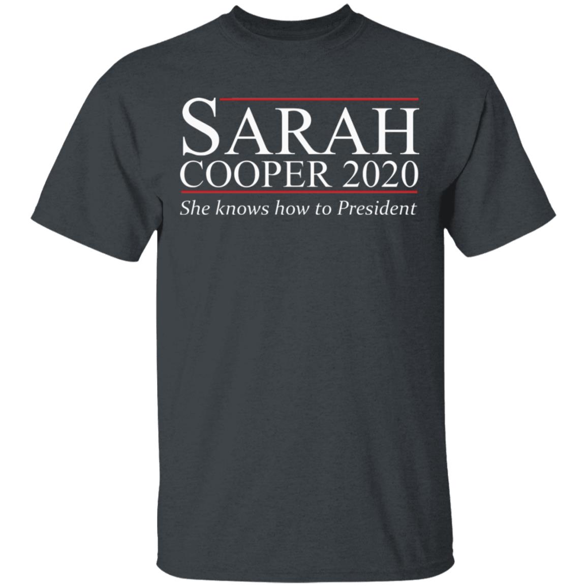 Sarah Cooper 2020 T Shirt Hoodie Sweatshirt - Teechipus