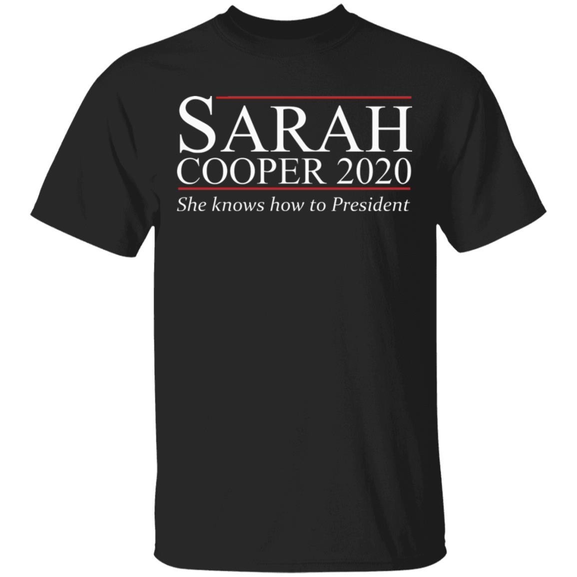 Sarah Cooper 2020 T Shirt Hoodie Sweatshirt - Teechipus